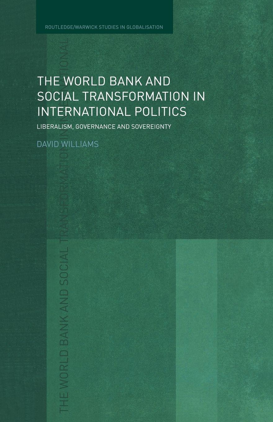 Vorderes Coverbild The World Bank and Social Transformation in International Politics