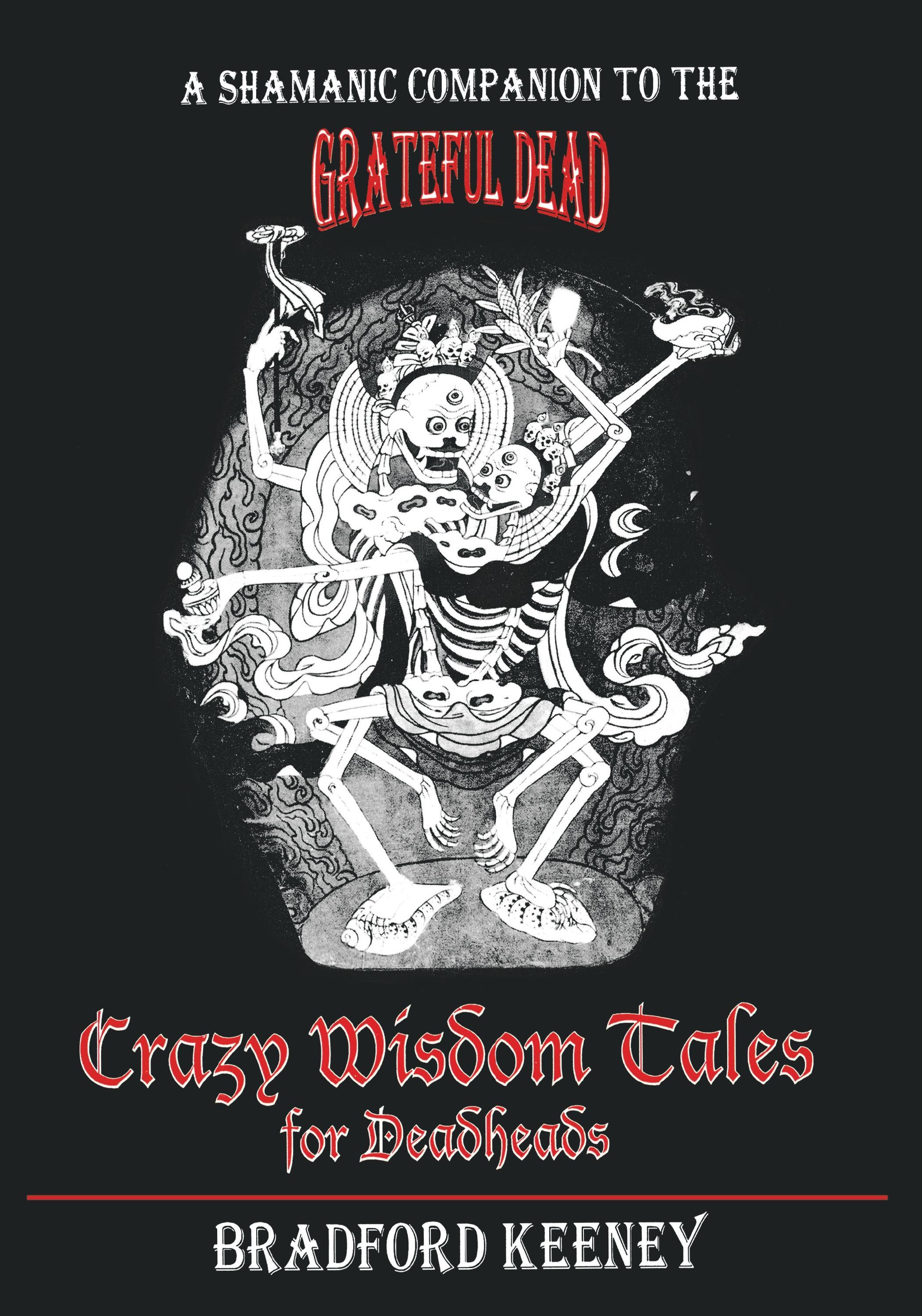 Vorderes Coverbild Crazy Wisdom Tales for Dead Heads