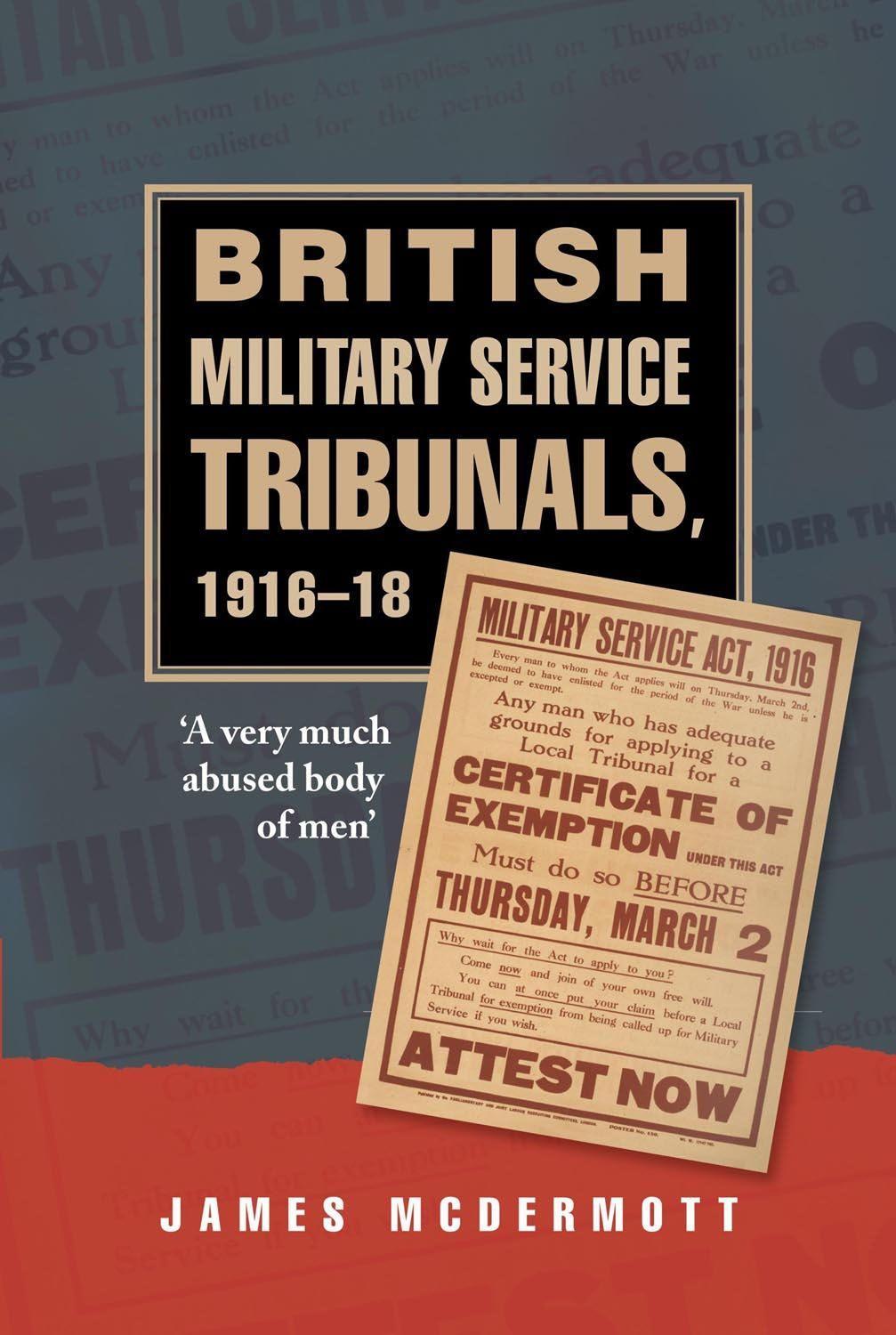 Vorderes Coverbild British Military Service Tribunals, 1916-18