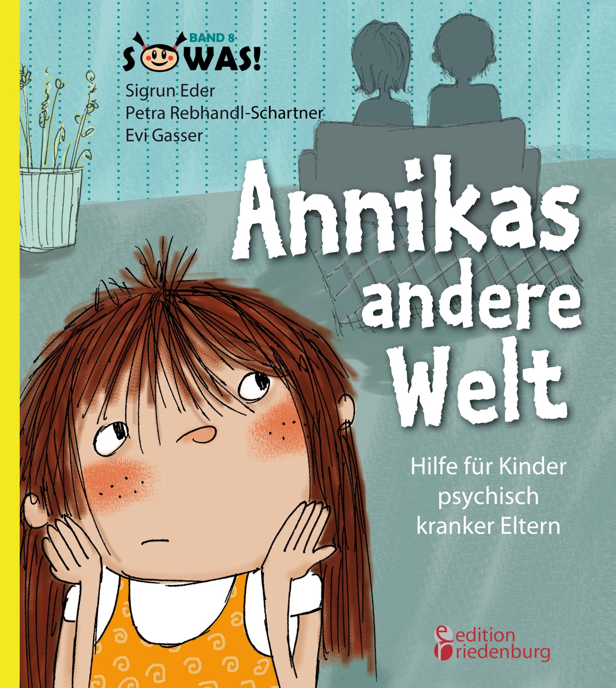 Vorderes Coverbild Annikas andere Welt - Hilfe für Kinder psychisch kranker Eltern