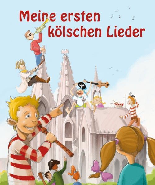Vorderes Coverbild Meine ersten kölschen Lieder