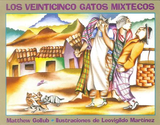 Vorderes Coverbild Los Veinticinco Gatos Mixtecos