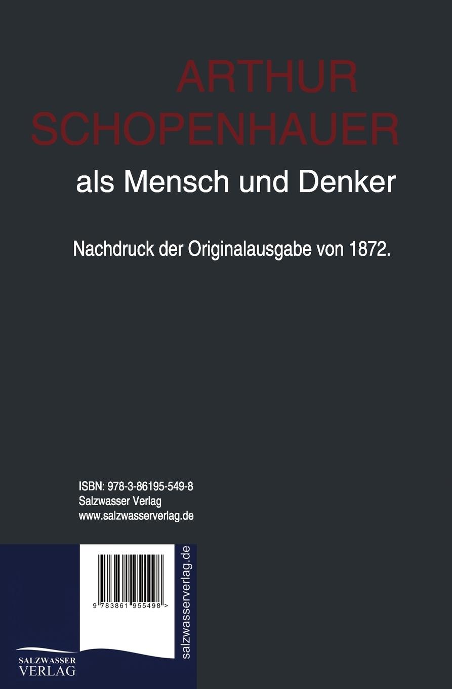 Rückseitencover Arthur Schopenhauer als Mensch und Denker