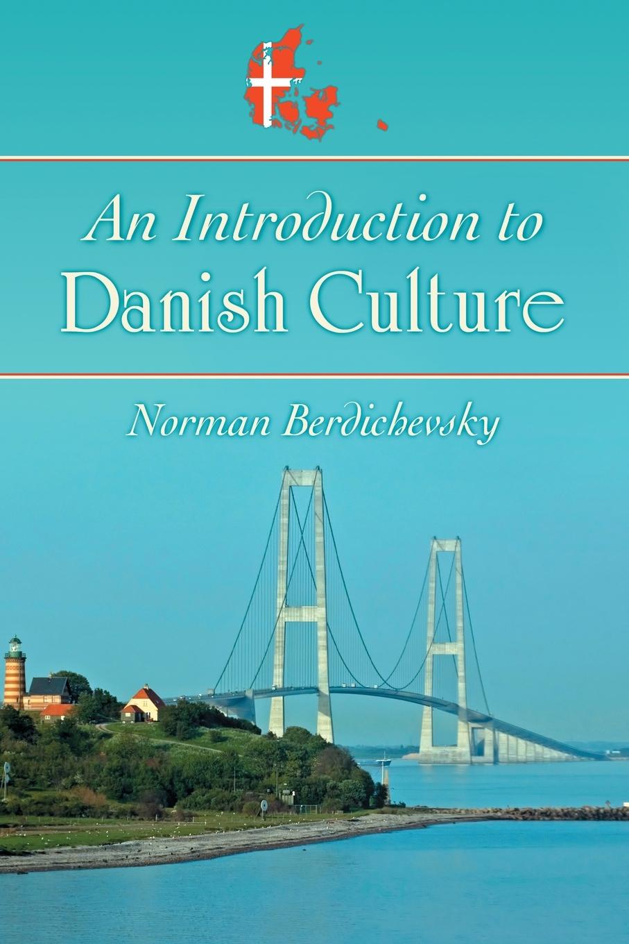 Vorderes Coverbild An Introduction to Danish Culture