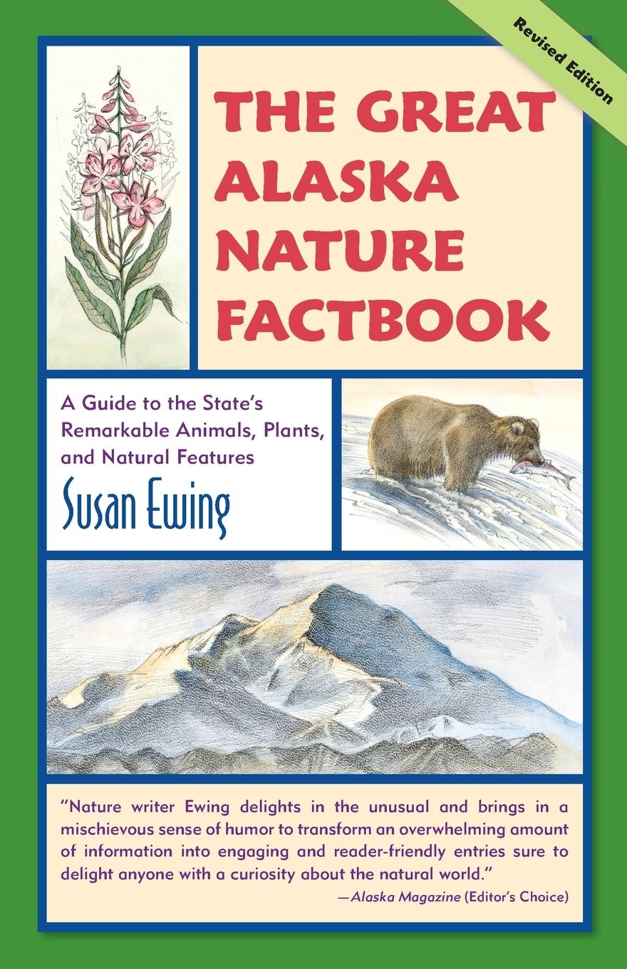 Vorderes Coverbild The Great Alaska Nature Factbook