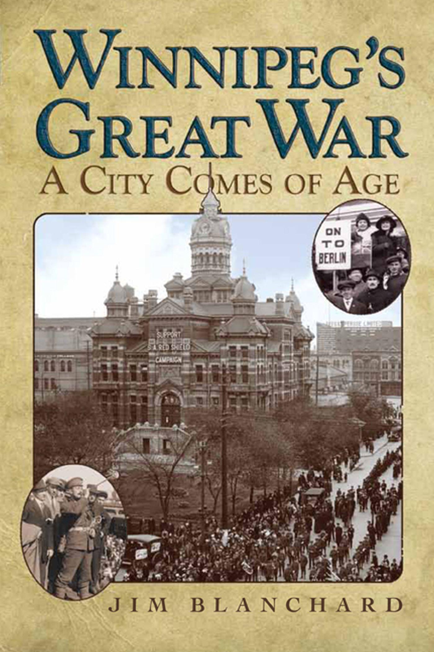 Vorderes Coverbild Winnipeg's Great War