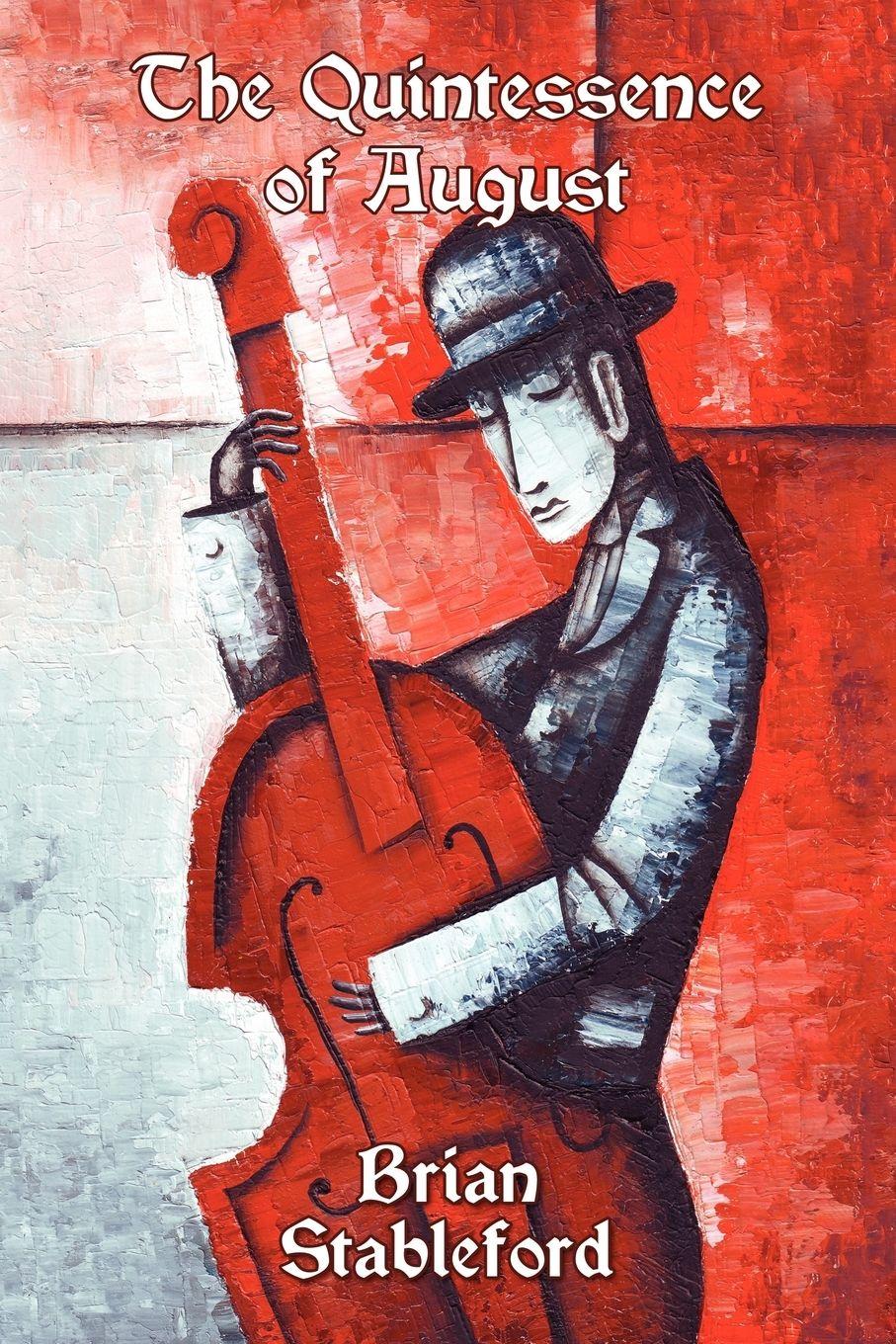 Vorderes Coverbild The Quintessence of August