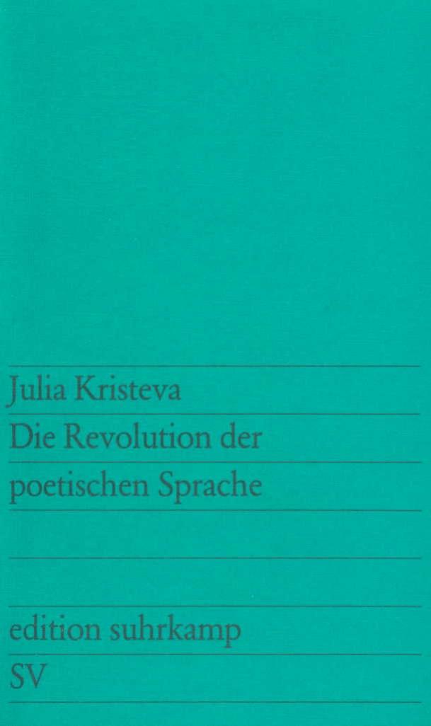 Vorderes Coverbild Die Revolutionierung der poetischen Sprache