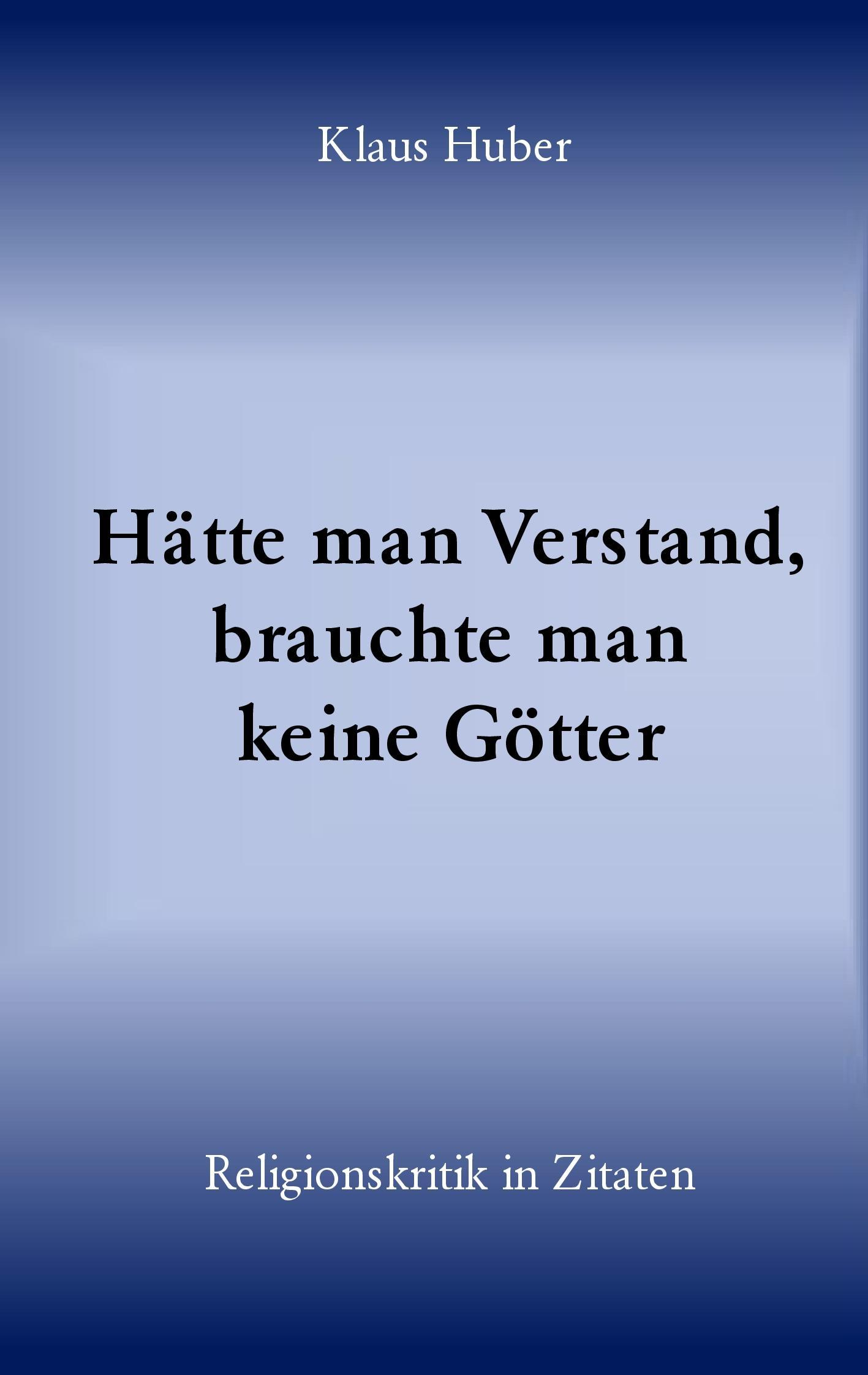 Vorderes Coverbild Hätte man Verstand, brauchte man keine Götter