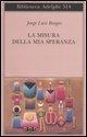 Vorderes Coverbild La misura della mia speranza