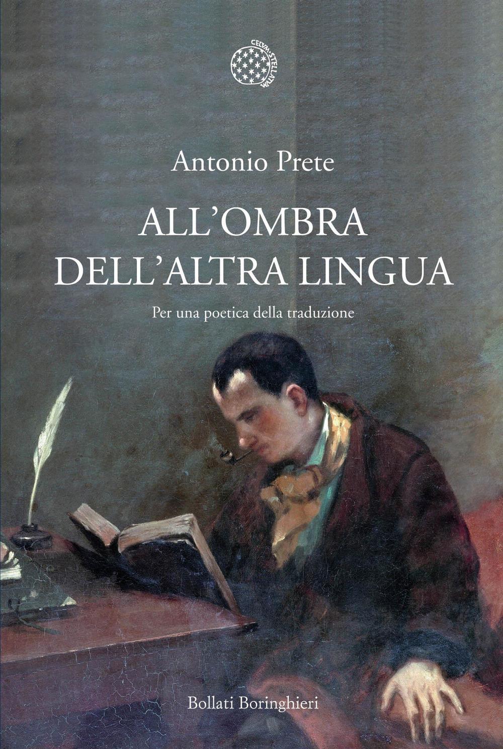 Vorderes Coverbild All'ombra dell'altra lingua. Per una poetica della traduzione