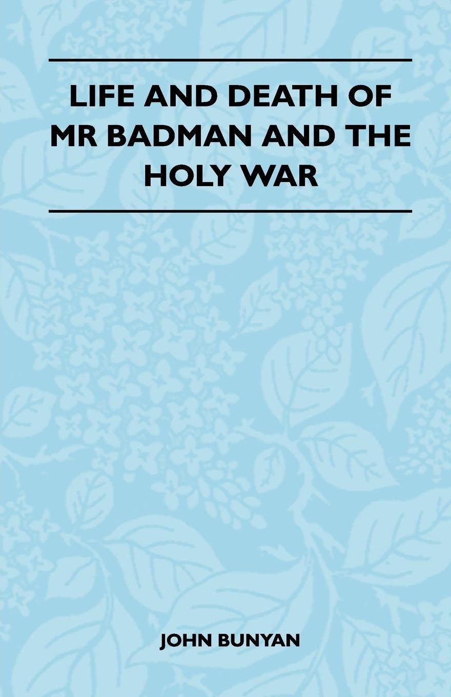 Vorderes Coverbild Life and Death of MR Badman and the Holy War