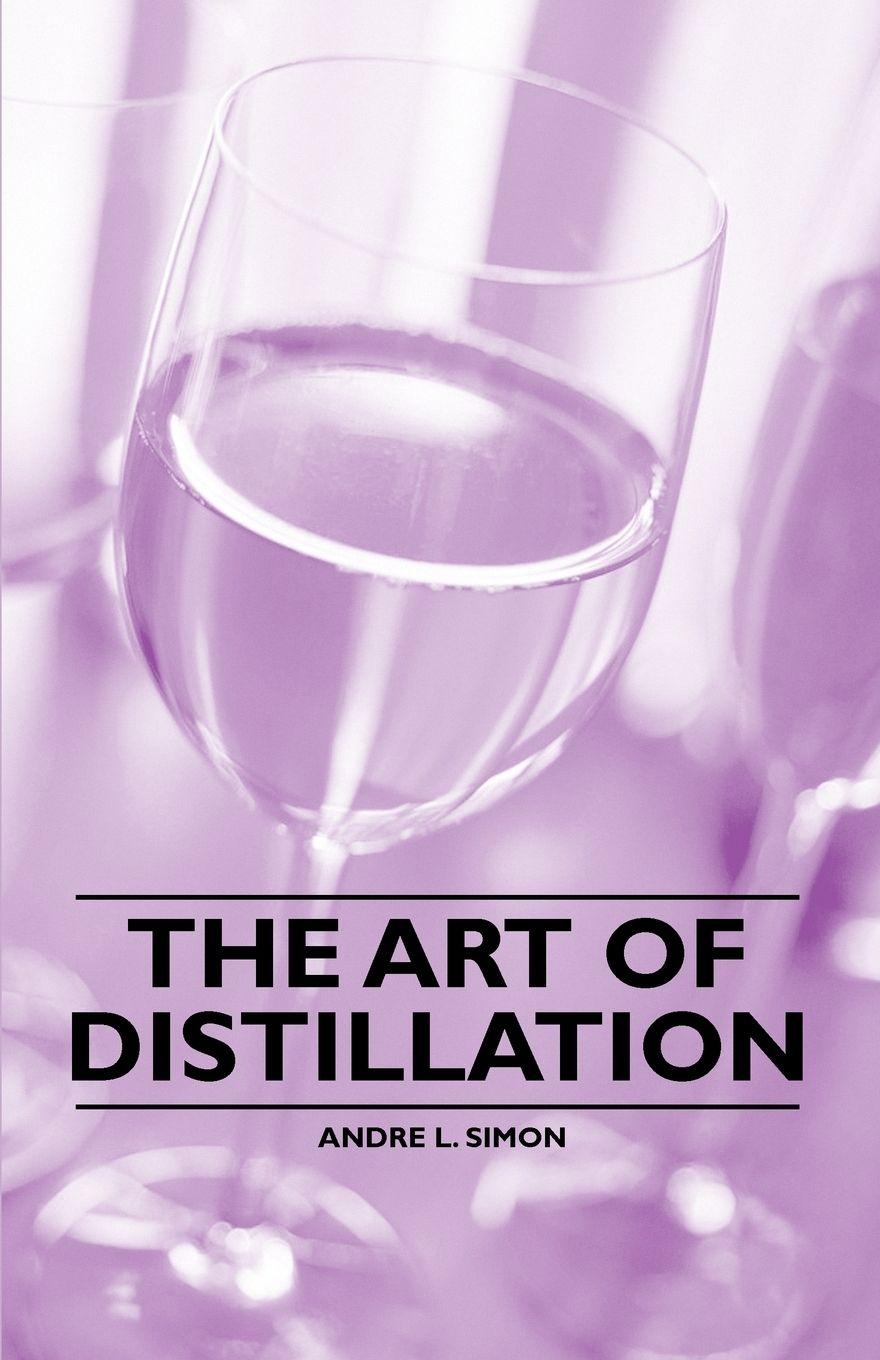 Vorderes Coverbild The Art of Distillation