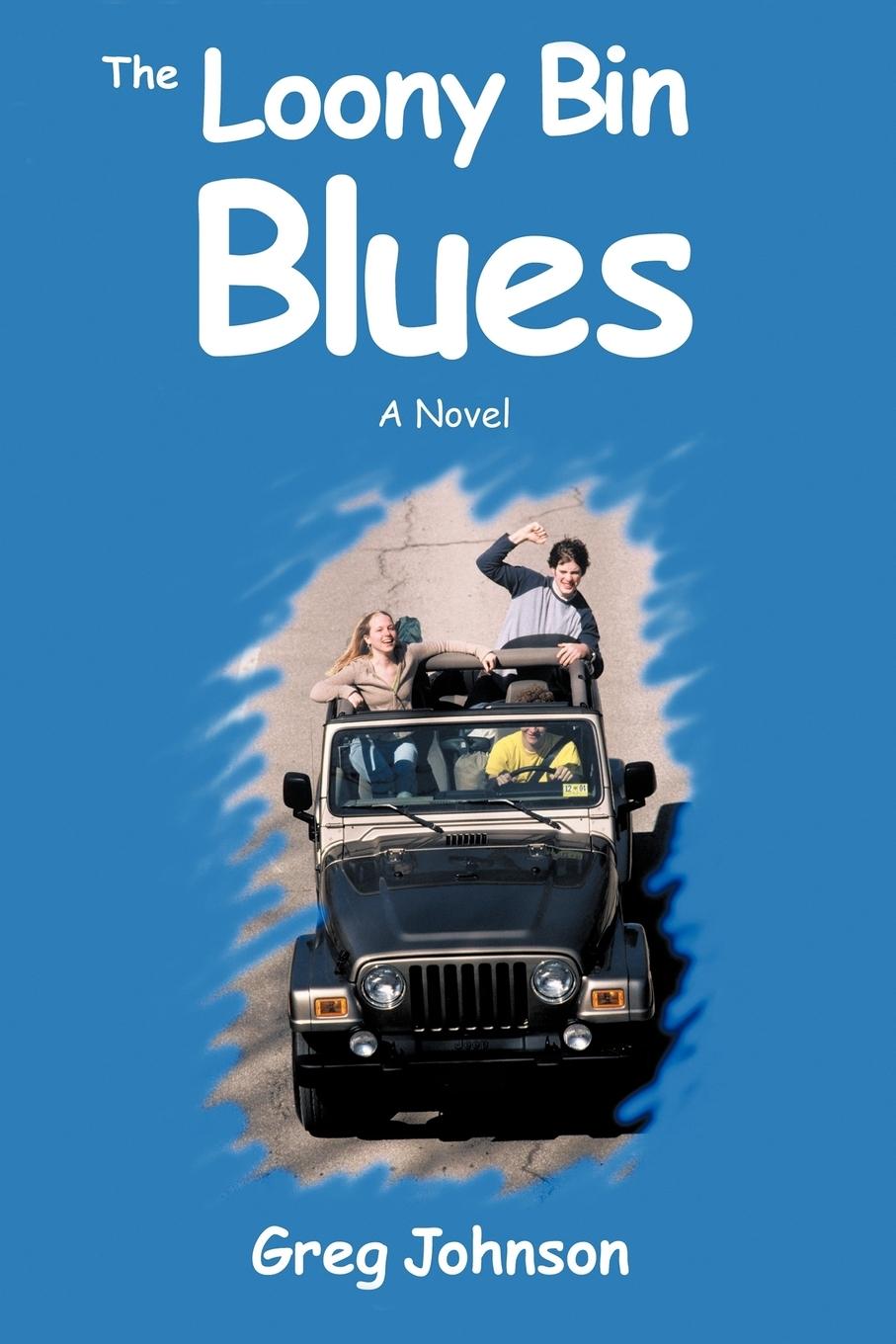 Vorderes Coverbild The Loony Bin Blues