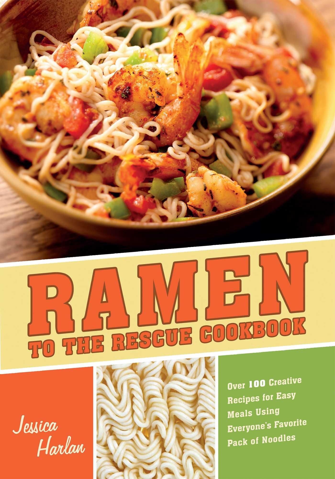 Vorderes Coverbild Ramen to the Rescue Cookbook