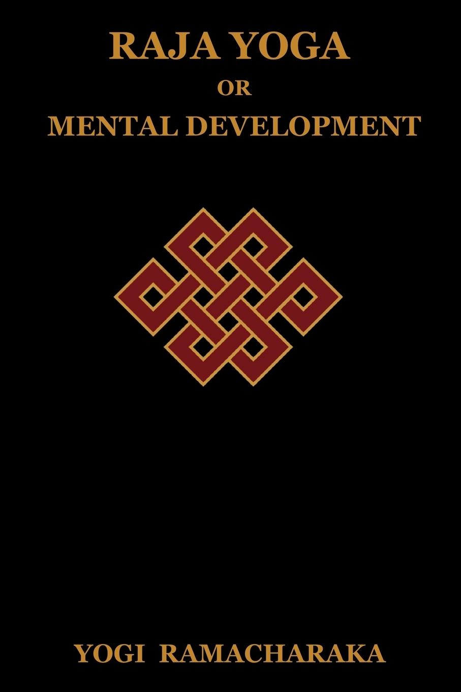 Vorderes Coverbild Raja Yoga or Mental Development