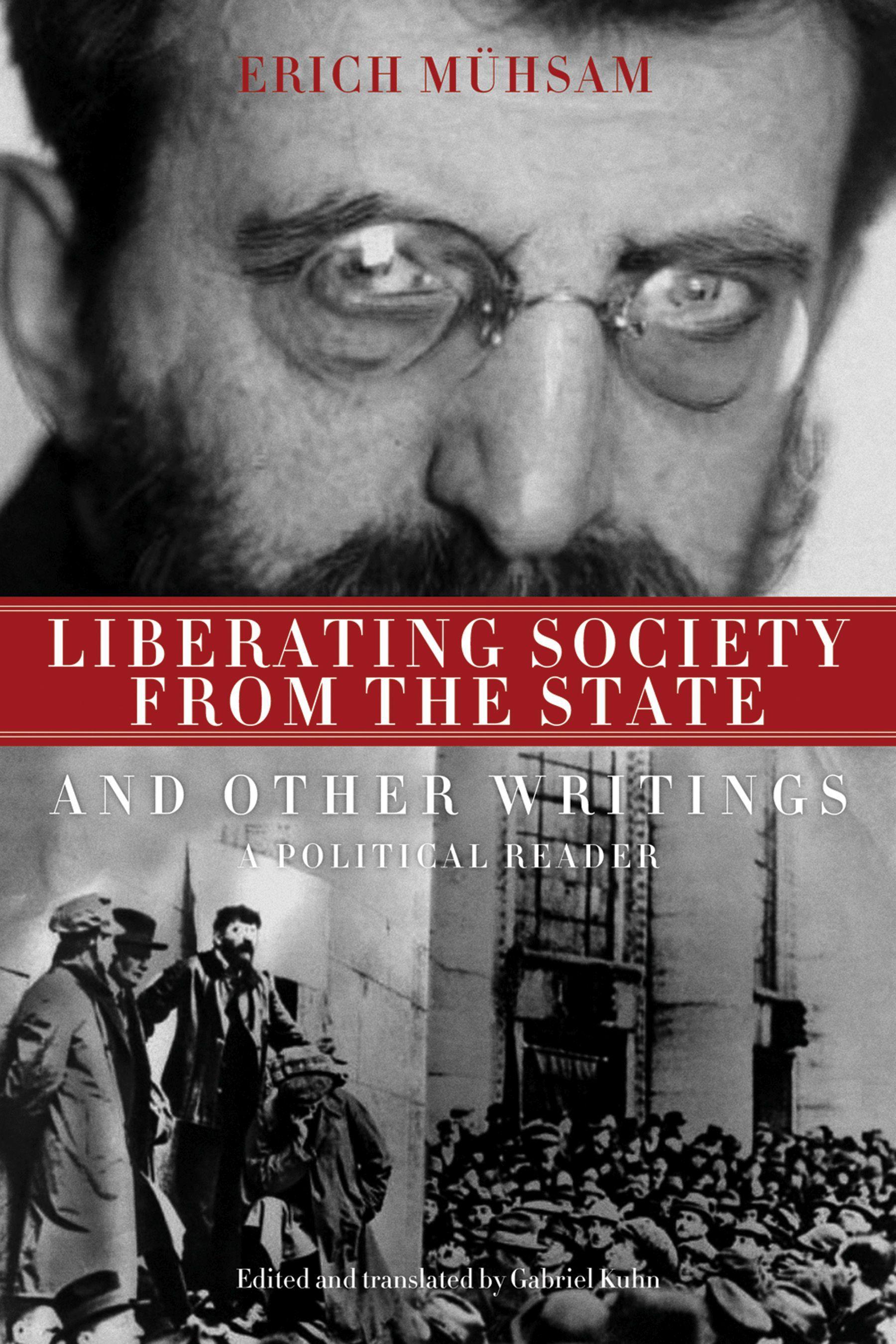 Vorderes Coverbild Liberating Society from the State and Other Writings