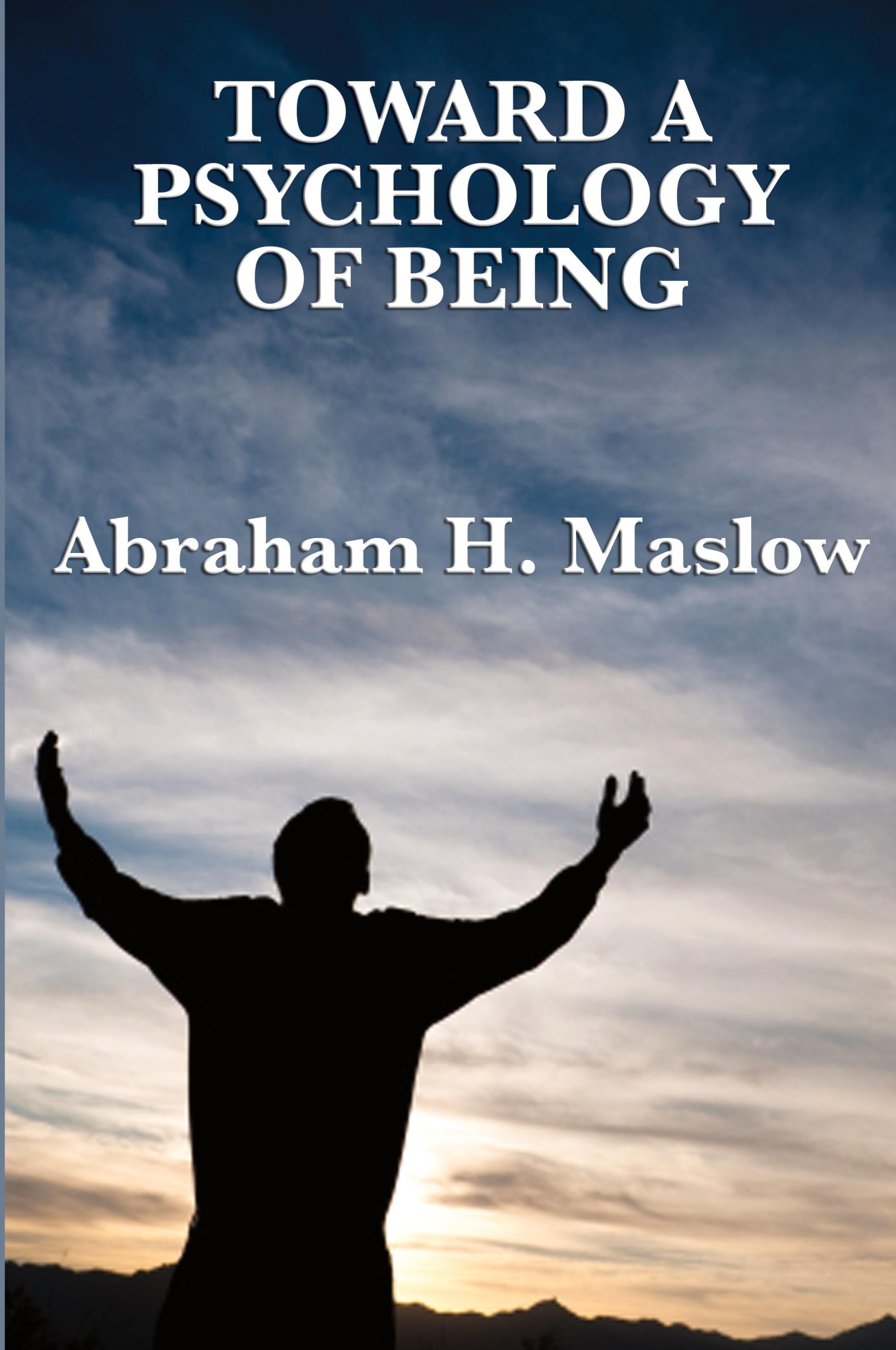 Vorderes Coverbild Toward a Psychology of Being