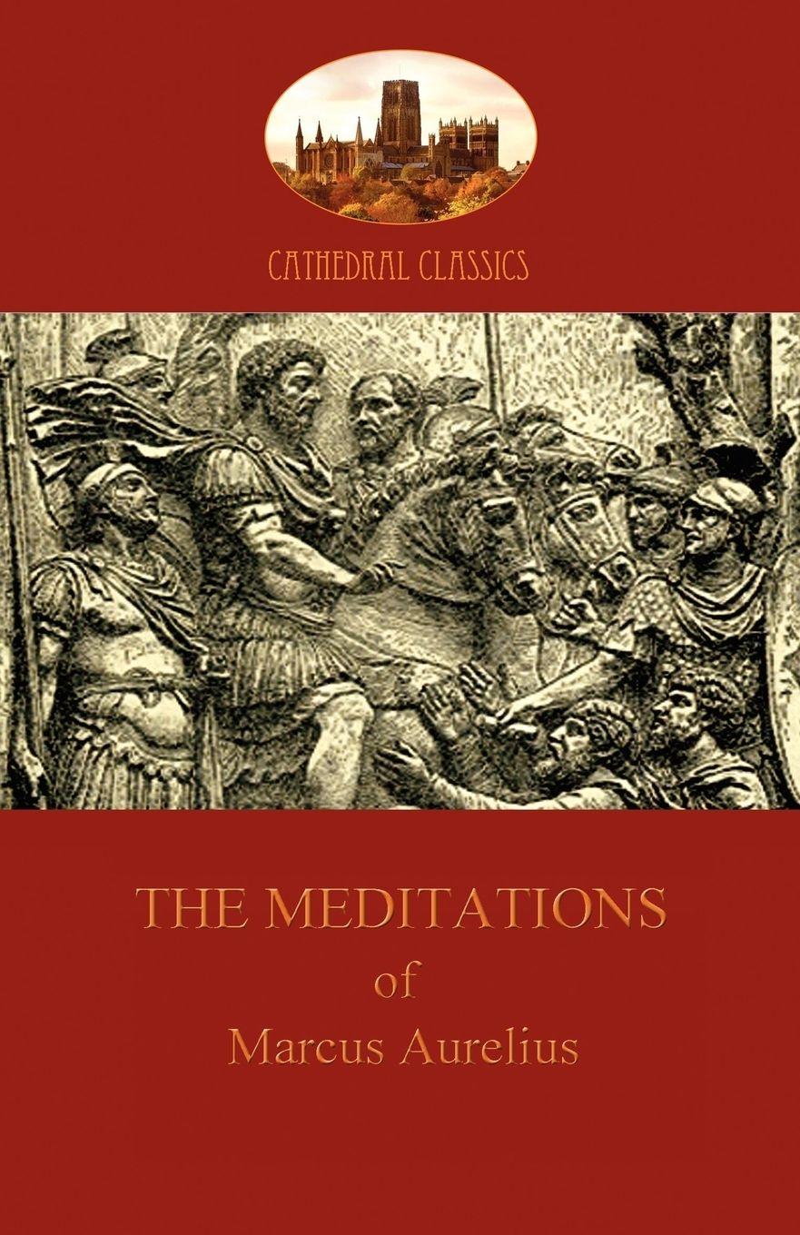 Vorderes Coverbild The Meditations of Marcus Aurelius (Aziloth Books)