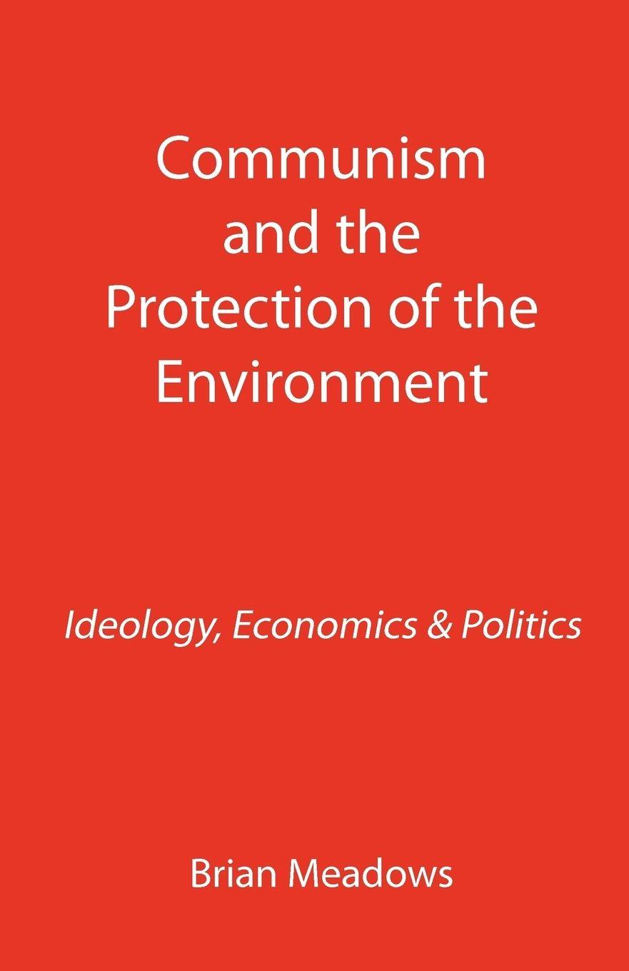 Vorderes Coverbild Communism and the Protection of the Environment