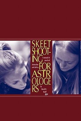 Vorderes Coverbild Skeet Shooting for Astrologers