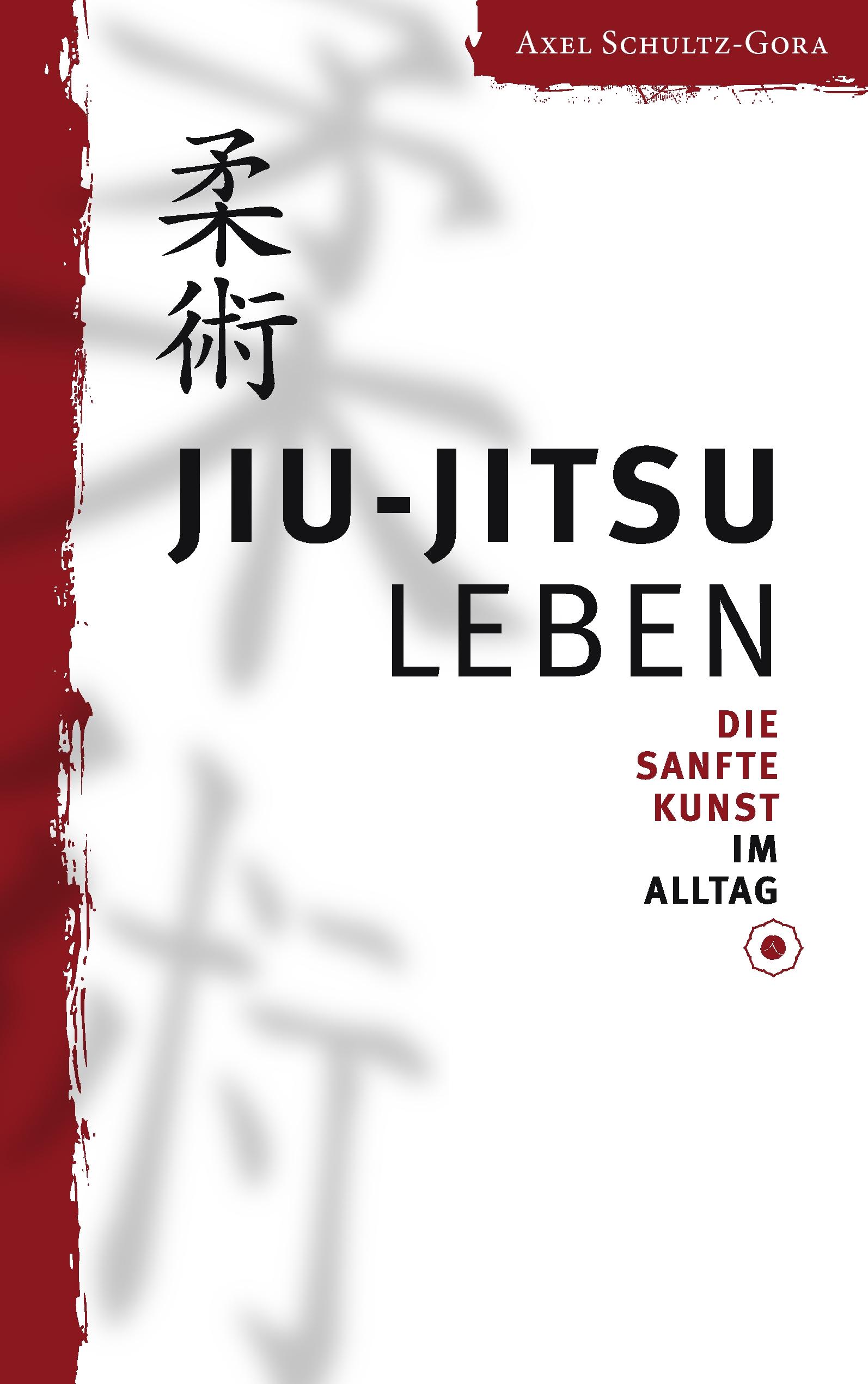 Vorderes Coverbild Jiu-Jitsu leben