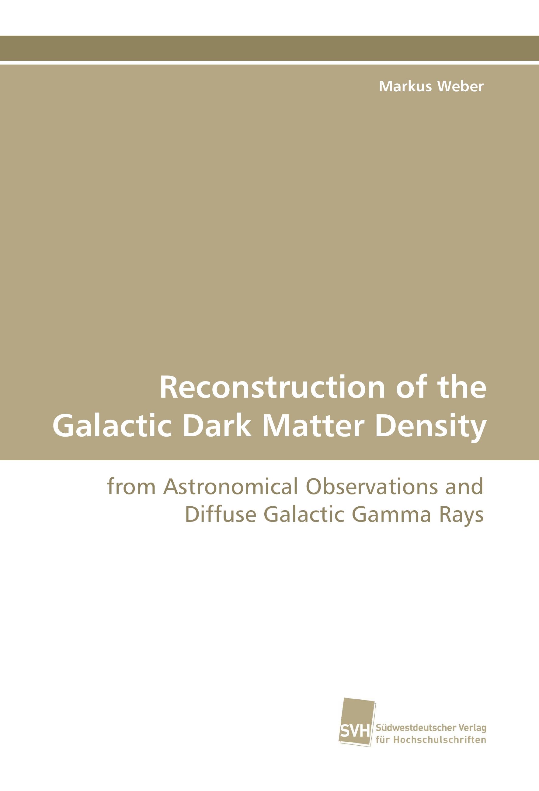 Vorderes Coverbild Reconstruction of the Galactic Dark Matter Density
