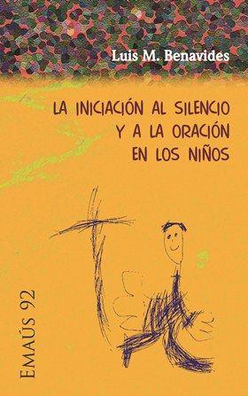 Vorderes Coverbild La iniciación al silencio y a la oración en los niños