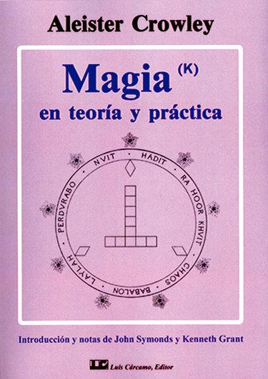 Vorderes Coverbild Magia, en teoría y práctica