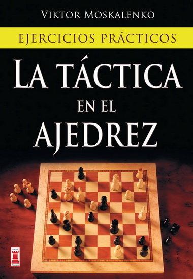 Vorderes Coverbild La Táctica En El Ajedrez