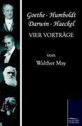 Vorderes Coverbild Goethe, Humboldt, Darwin, Haeckel