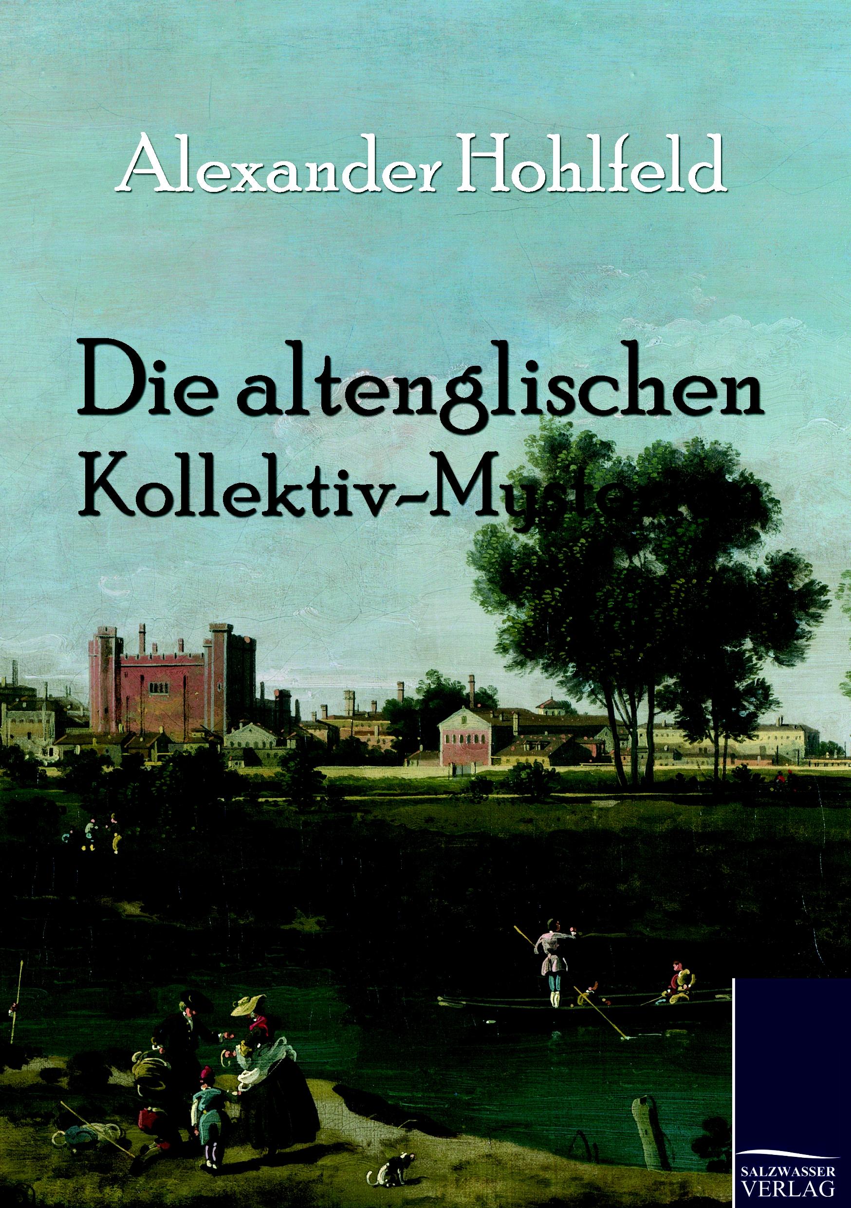 Vorderes Coverbild Die altenglischen Kollektiv-Mysterien