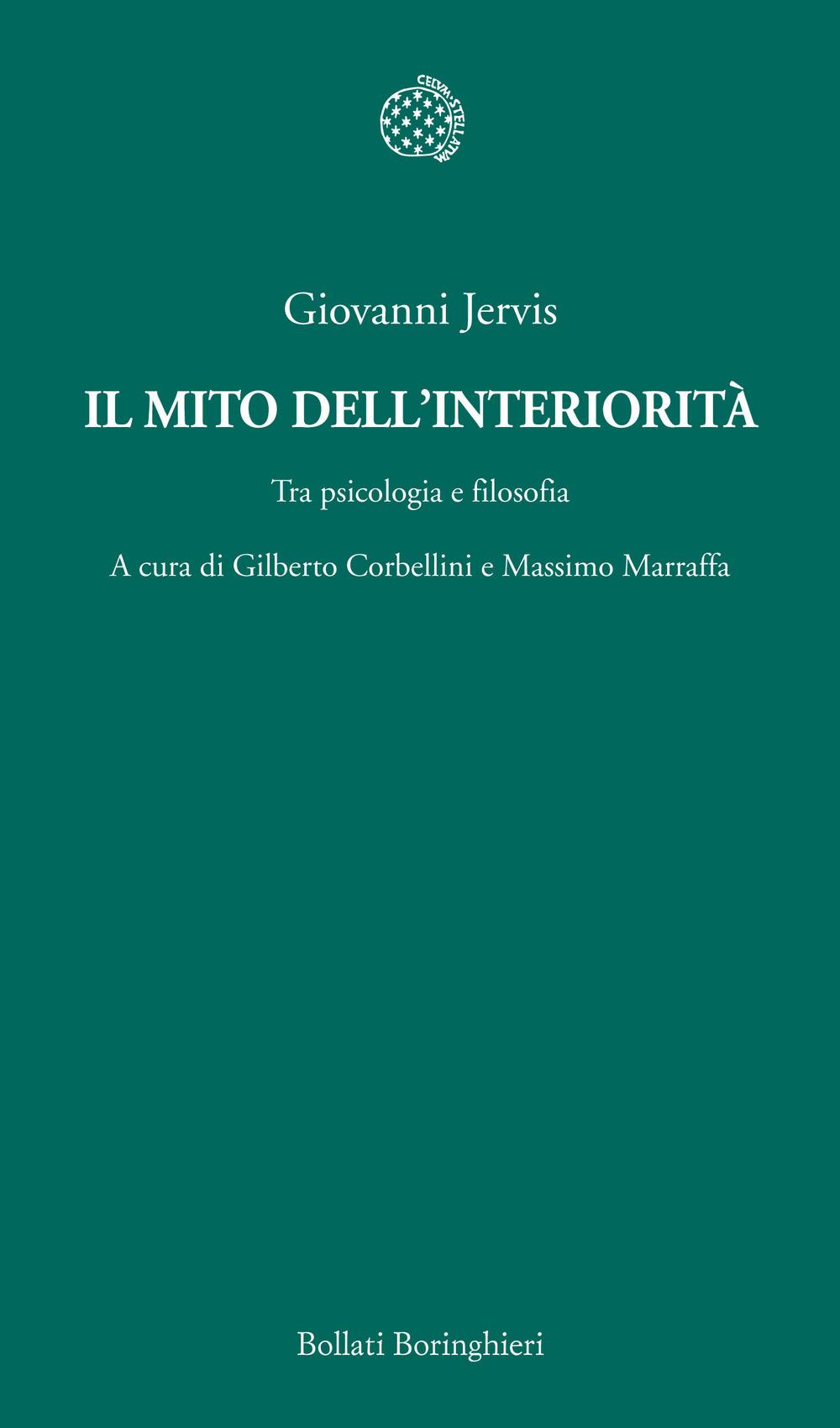Vorderes Coverbild Il mito dell'interiorità. Tra psicologia e filosofia