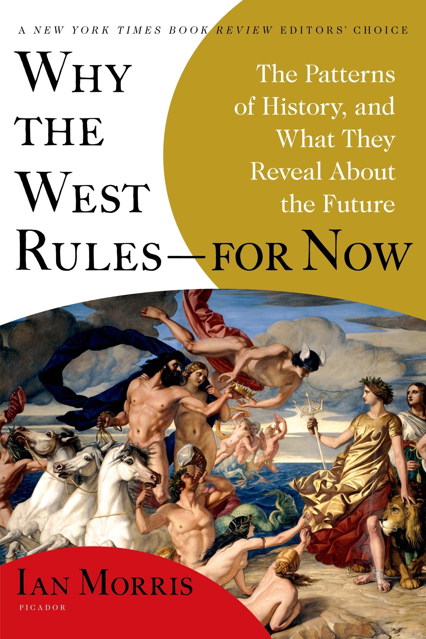 Vorderes Coverbild Why the West Rules--For Now