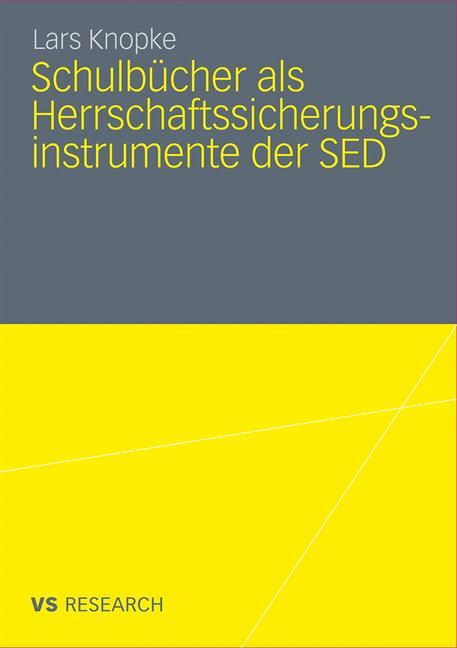 Vorderes Coverbild Schulbücher als Herrschaftssicherungsinstrumente der SED