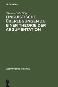 Vorderes Coverbild Linguistische Überlegungen zu einer Theorie der Argumentation