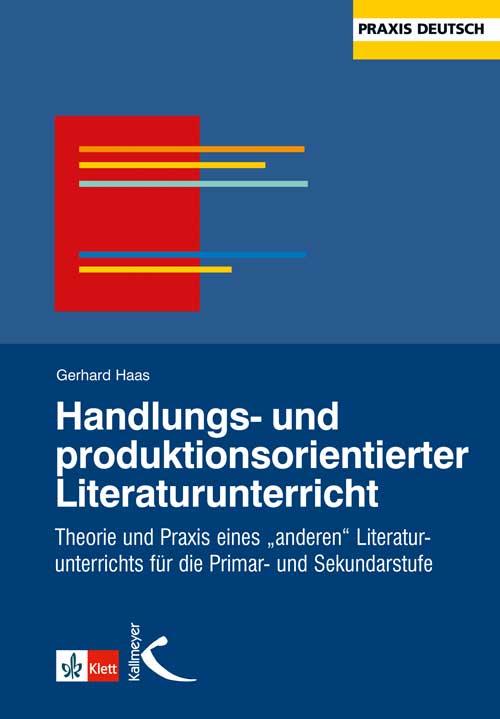 Vorderes Coverbild Handlungs- und produktionsorientierter Literaturunterricht
