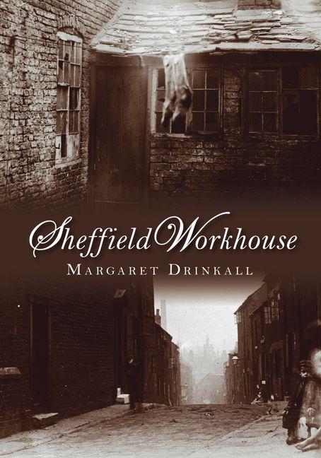 Vorderes Coverbild Sheffield Workhouse