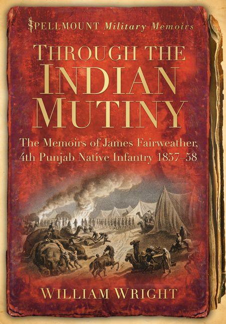 Vorderes Coverbild Through the Indian Mutiny