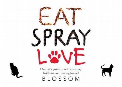 Vorderes Coverbild Eat, Spray, Love