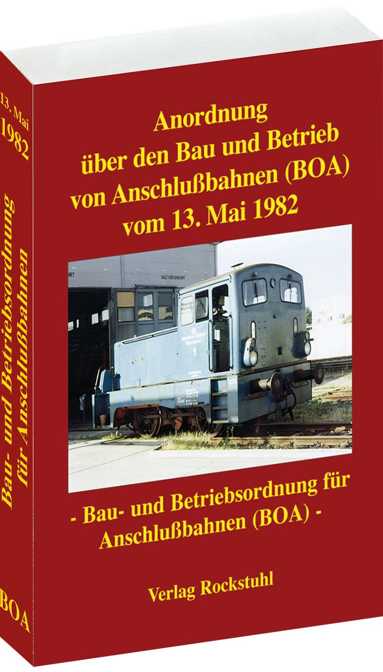 Vorderes Coverbild Anordnung über den Bau und Betrieb von Anschlußbahnen vom 13. Mai 1982