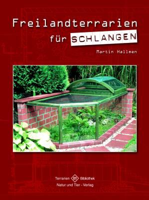 Vorderes Coverbild Freilandterrarien für Schlangen