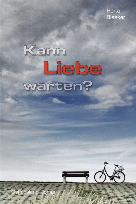 Vorderes Coverbild Kann Liebe warten?