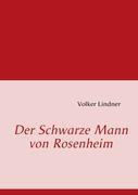Vorderes Coverbild Der Schwarze Mann von Rosenheim