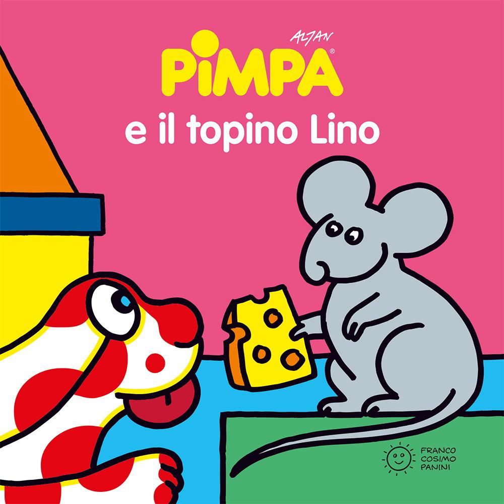 Vorderes Coverbild Pimpa e il topino Lino
