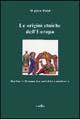 Vorderes Coverbild Le origini etniche dell'Europa. Barbari e romani tra antichità e Medioevo