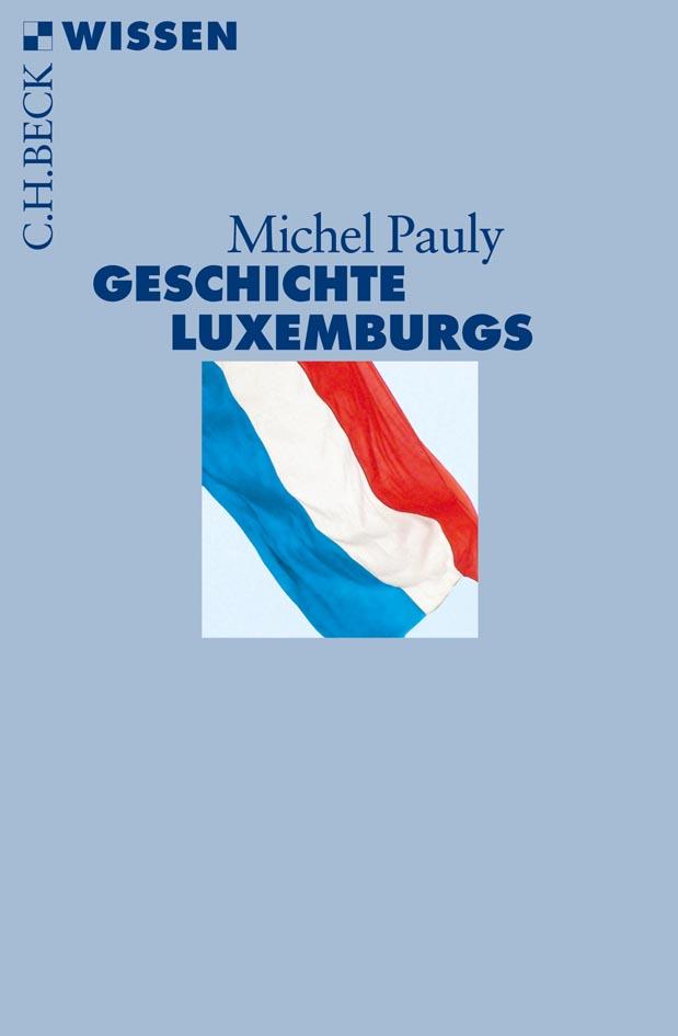 Vorderes Coverbild Geschichte Luxemburgs