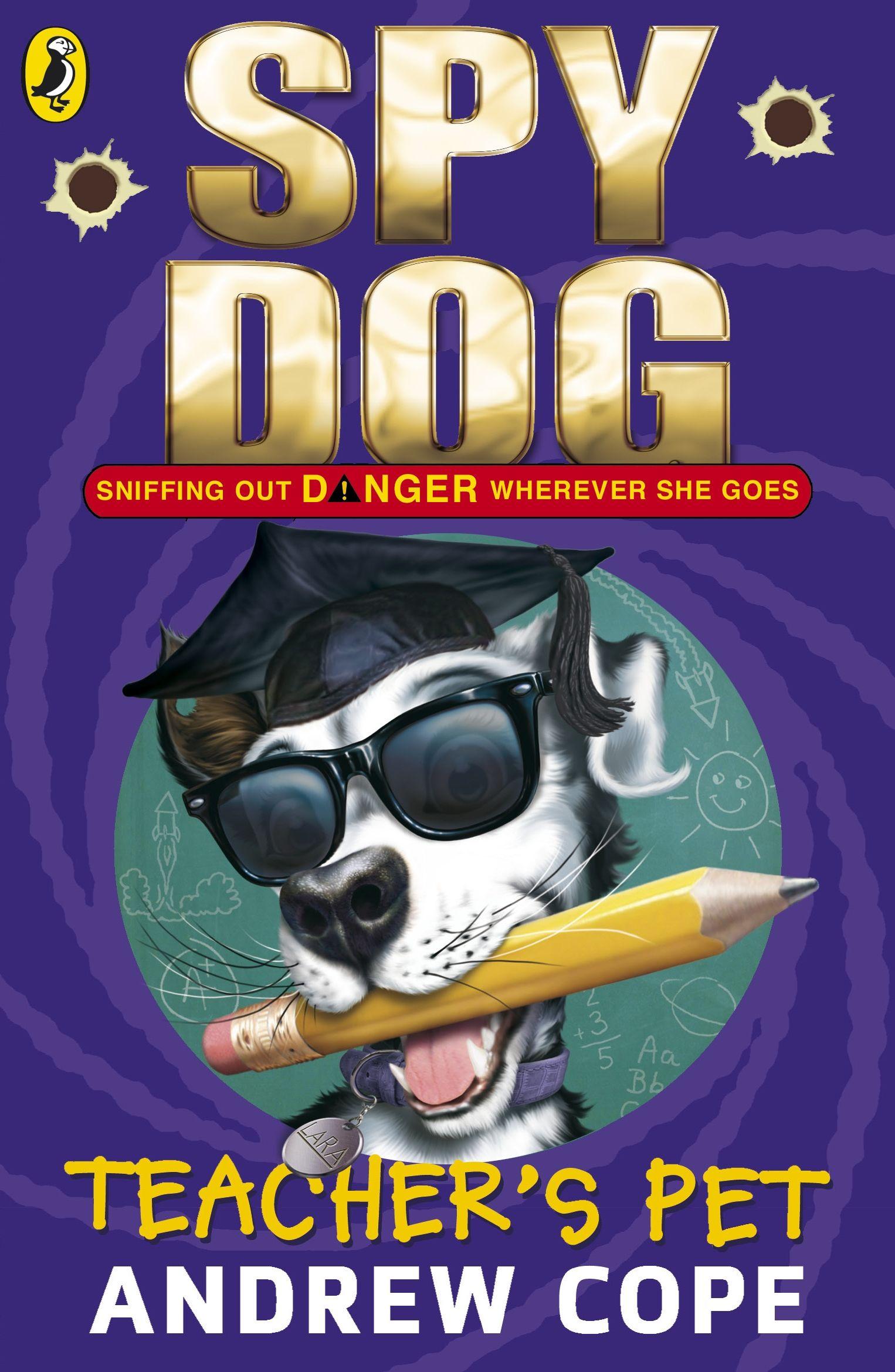 Vorderes Coverbild Spy Dog Teacher's Pet