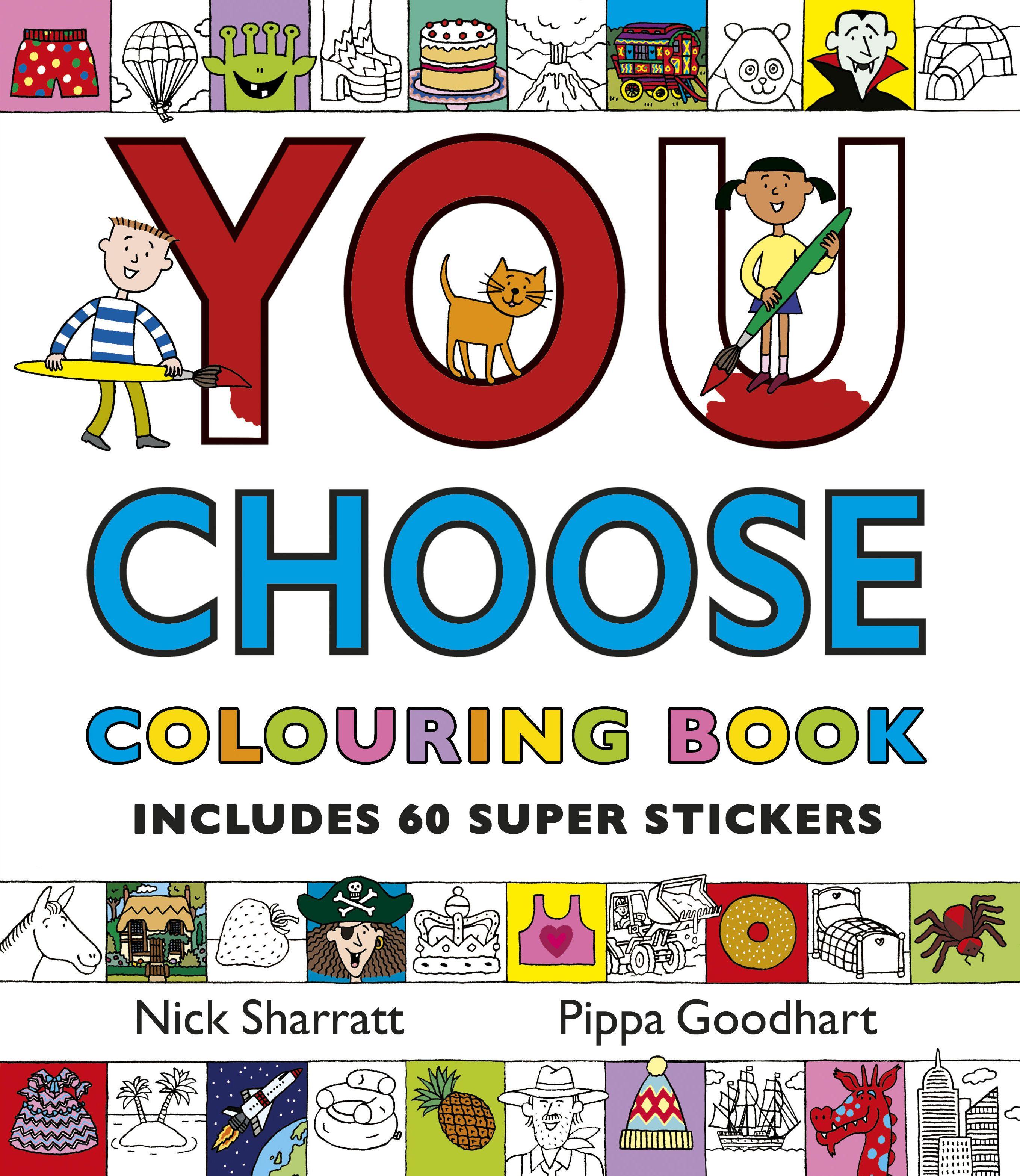 Vorderes Coverbild You Choose: Colouring Book with Stickers
