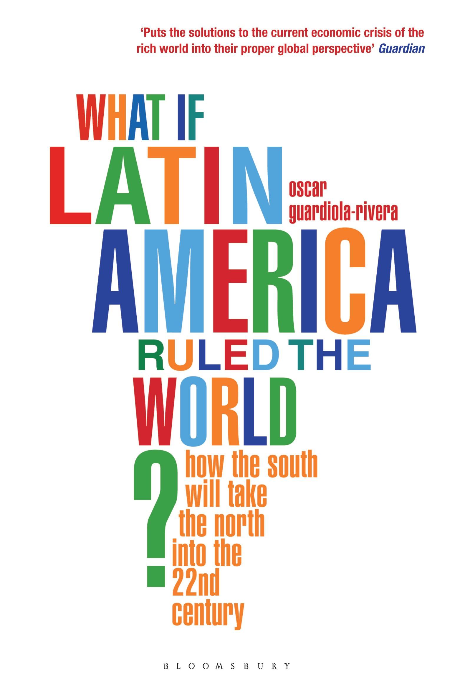 Vorderes Coverbild What if Latin America Ruled the World?
